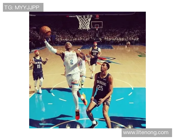 年轻风暴再起俄克拉荷马城雷霆如何重塑崛起之路