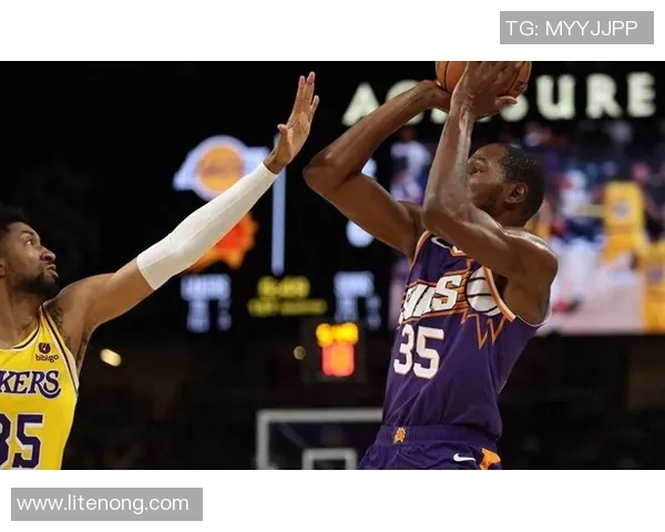 湖人迎战太阳冲击季后赛席位 詹姆斯与杜兰特巅峰对决引爆全场