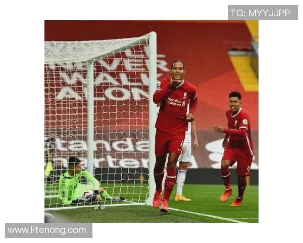 维吉尔范迪克统领防线展现铁血意志引领球队重塑冠军荣耀